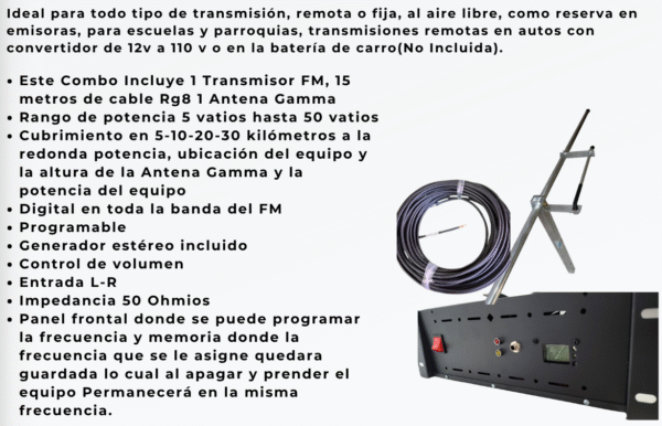 Combo Transmisor FM de 15 vatios + 15 metros de cable Rg8 + Antena gamma
